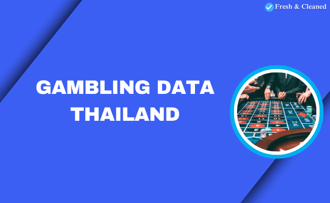 Gambling data Thailand